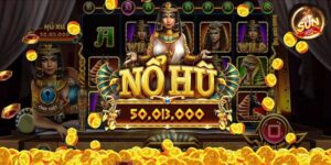 Nổ Hũ Sunwin - Game Giải Trí, Kiếm Bạc Tỷ Cho Game Thủ