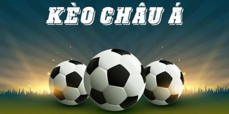 Thuật ngữ kèo Châu Á